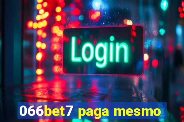 066bet7 paga mesmo