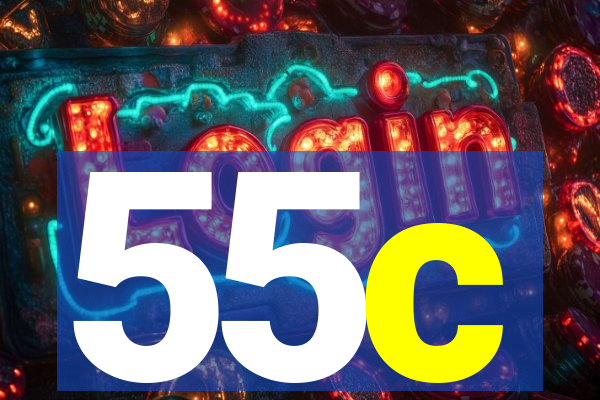 55c