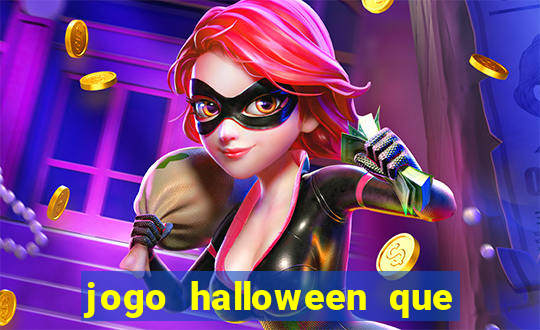 jogo halloween que ganha dinheiro