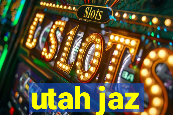 utah jaz