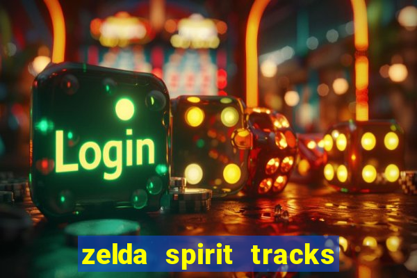 zelda spirit tracks rom pt br