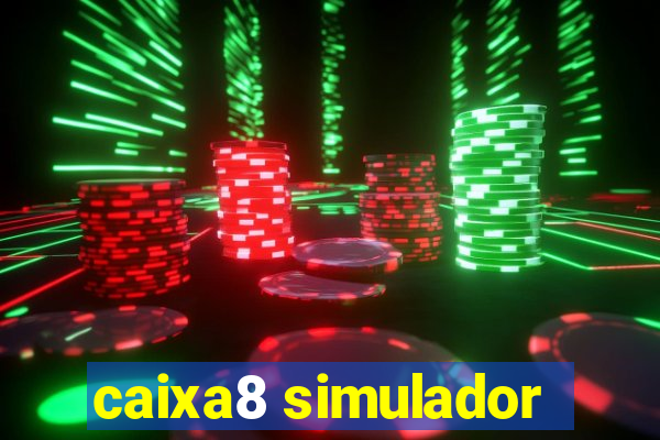 caixa8 simulador