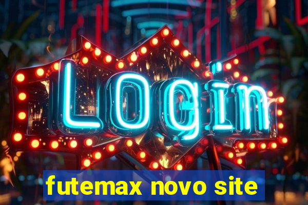 futemax novo site