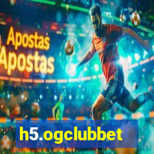 h5.ogclubbet