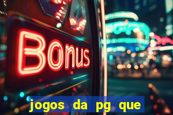 jogos da pg que estao pagando