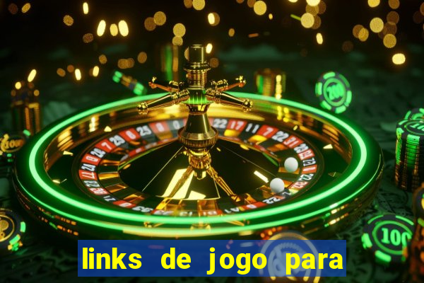 links de jogo para ganhar dinheiro