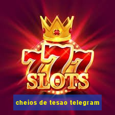 cheios de tesao telegram