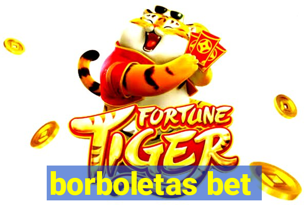 borboletas bet