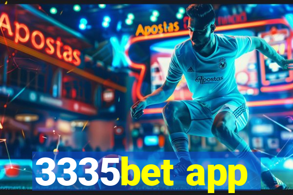 3335bet app