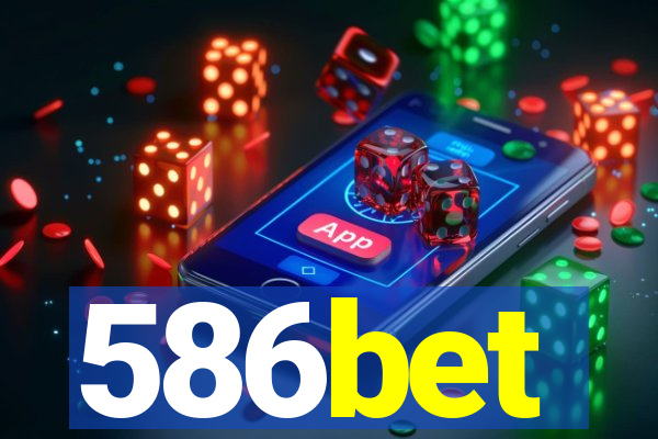 586bet