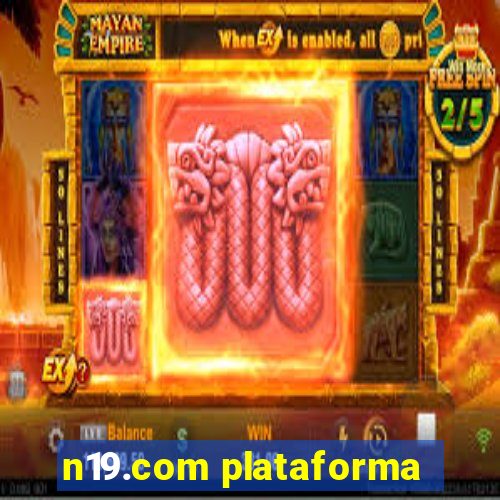 n19.com plataforma