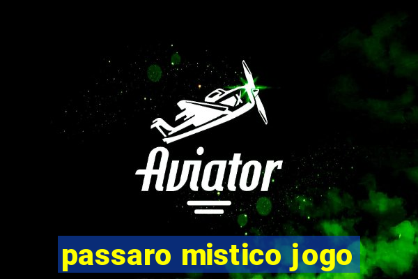 passaro mistico jogo