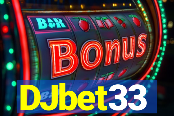 DJbet33