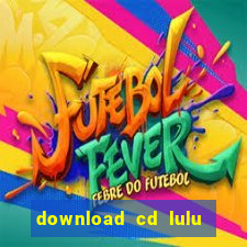 download cd lulu santos perfil