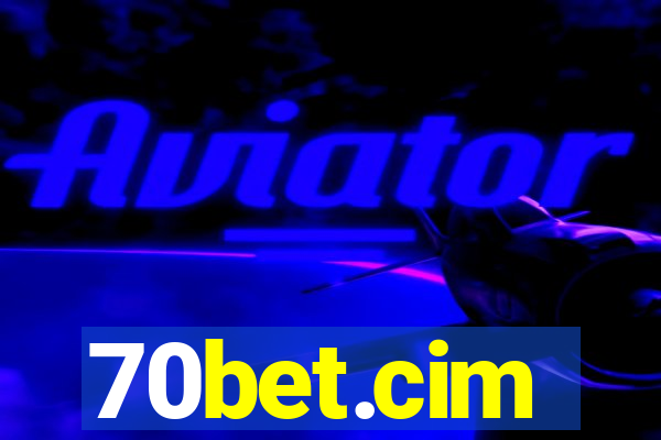 70bet.cim