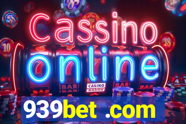 939bet .com