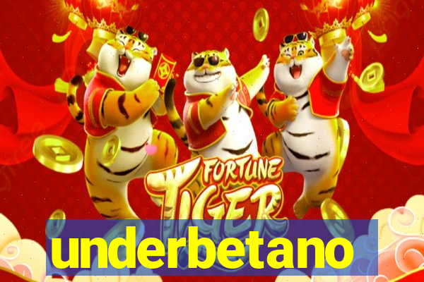 underbetano