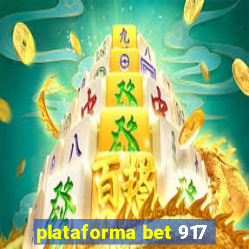 plataforma bet 917