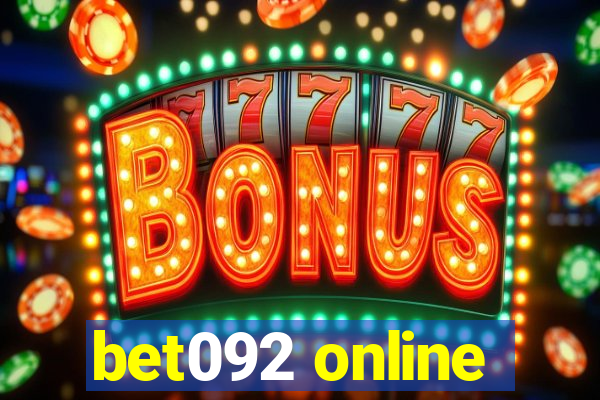 bet092 online