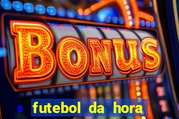 futebol da hora 3.7 no play store