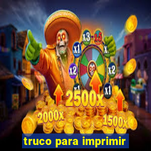 truco para imprimir