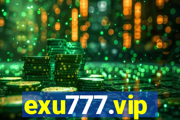 exu777.vip