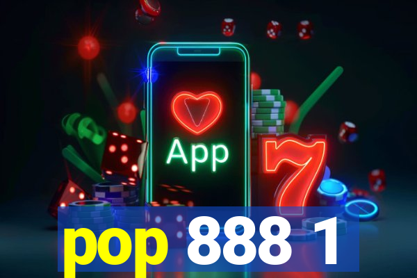 pop 888 1