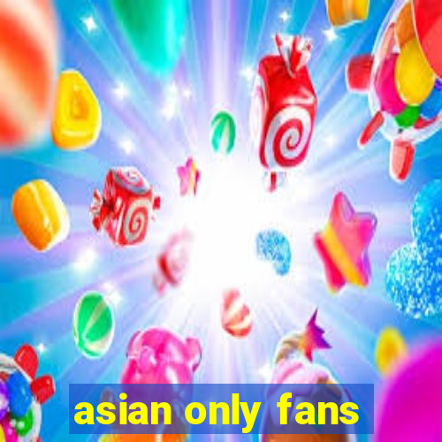 asian only fans