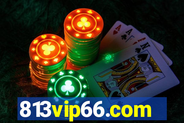 813vip66.com