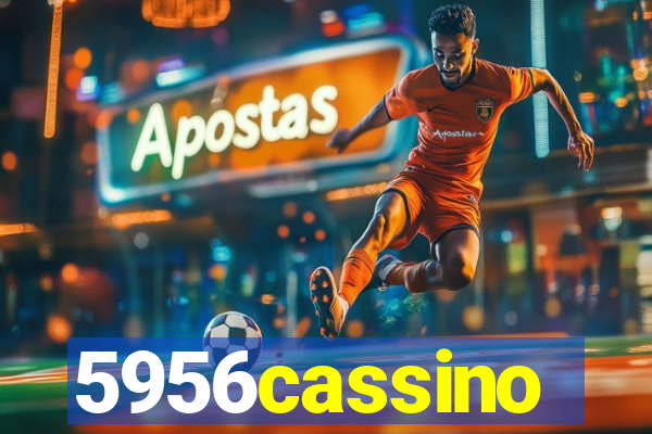 5956cassino