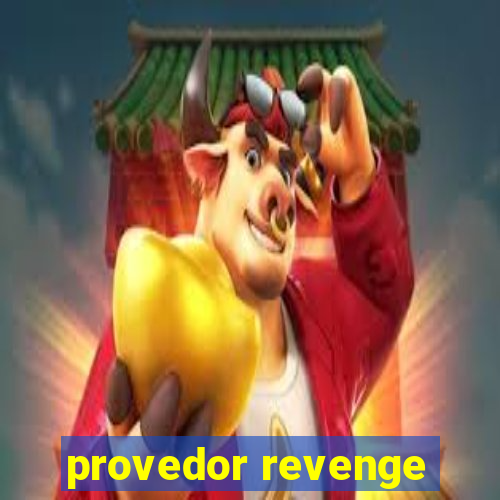 provedor revenge