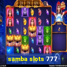 samba slots 777