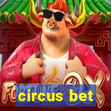 circus bet