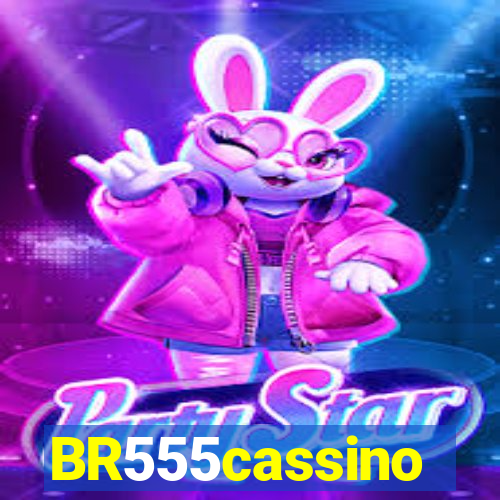 BR555cassino