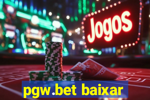 pgw.bet baixar