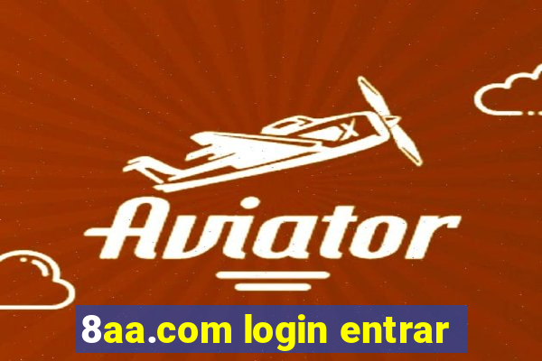 8aa.com login entrar