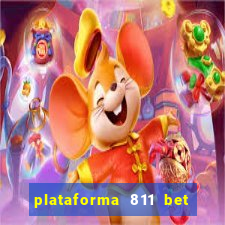 plataforma 811 bet é confiável