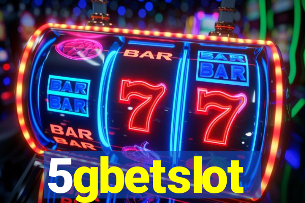 5gbetslot