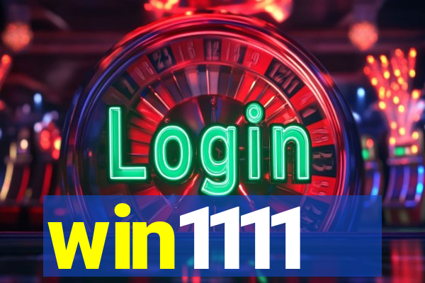 win1111