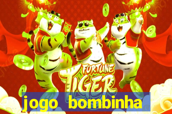 jogo bombinha ganhar dinheiro