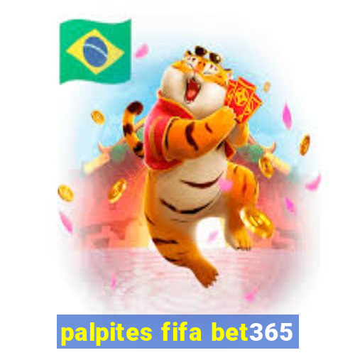 palpites fifa bet365