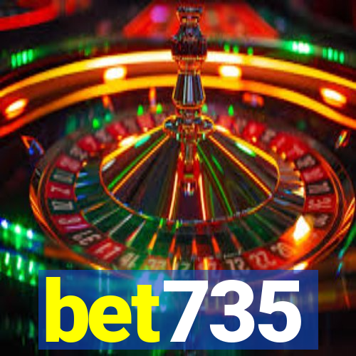 bet735