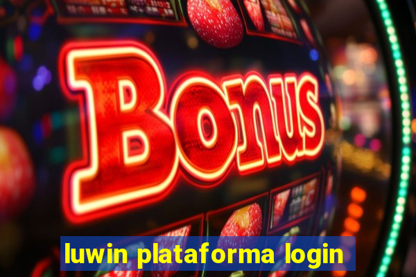 luwin plataforma login