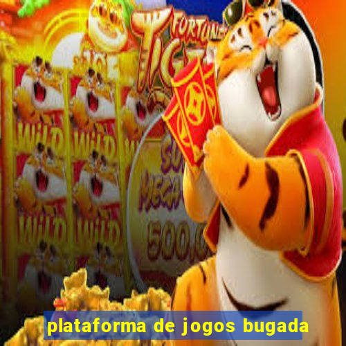 plataforma de jogos bugada