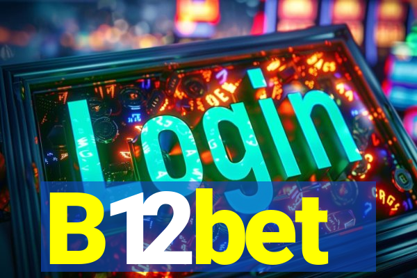 B12bet