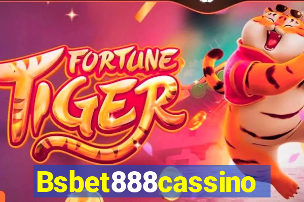 Bsbet888cassino