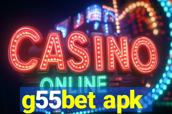 g55bet apk