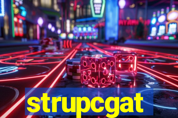 strupcgat