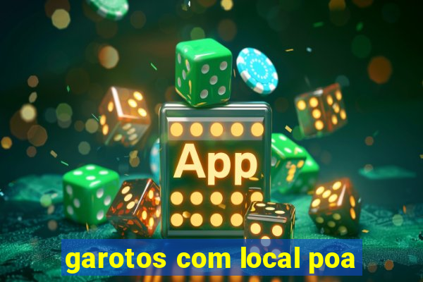 garotos com local poa