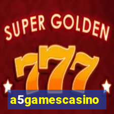 a5gamescasino